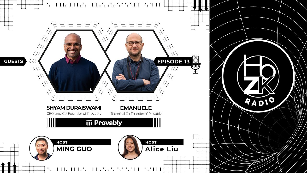 Shyam and Emanuele on the House of ZK podcast